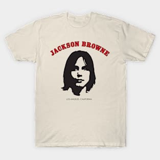 Jackson Browne T-Shirts for Sale | TeePublic